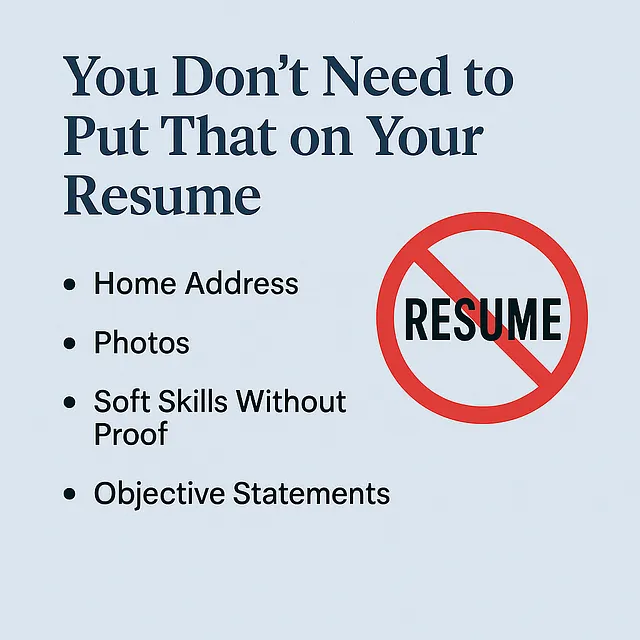 You Don’t Need to Put That on Your Resume